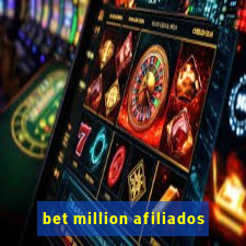 bet million afiliados